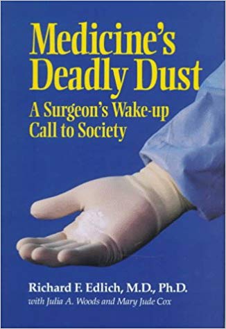 Medicines Deadly Dust